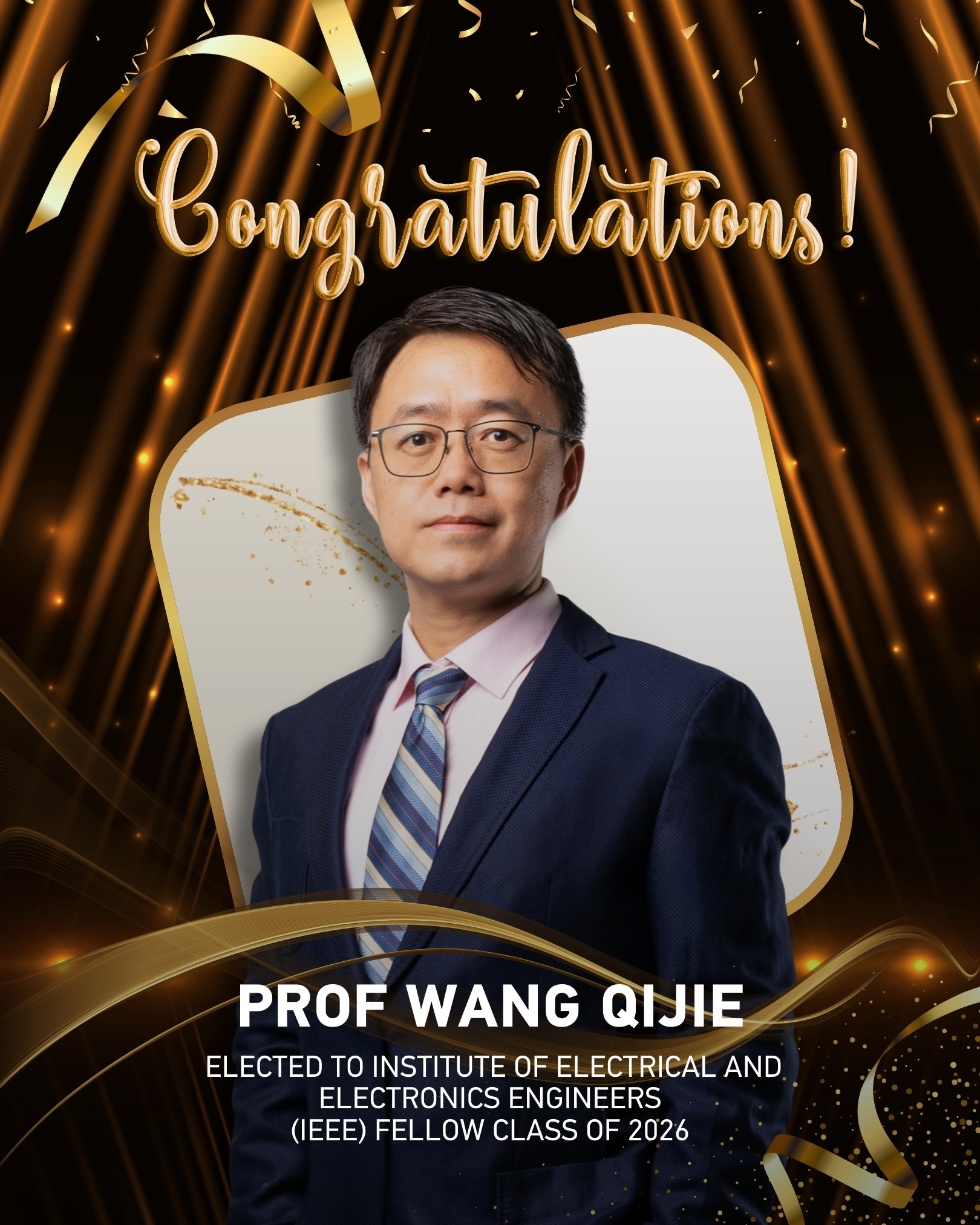 Prof Wang QiJie - Institute of Electrical and Electronics Engineers (IEEE) Fellow Class of 2026