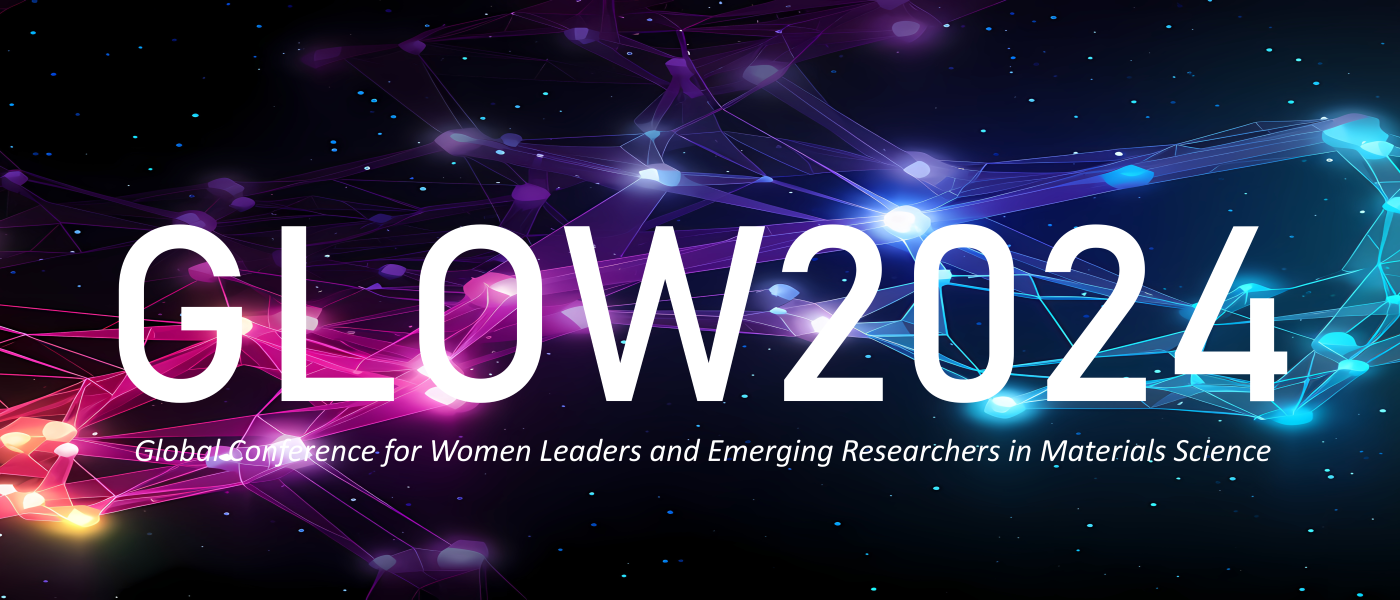 Global Conference for Women Leaders and Emerging Researchers in Materials Science