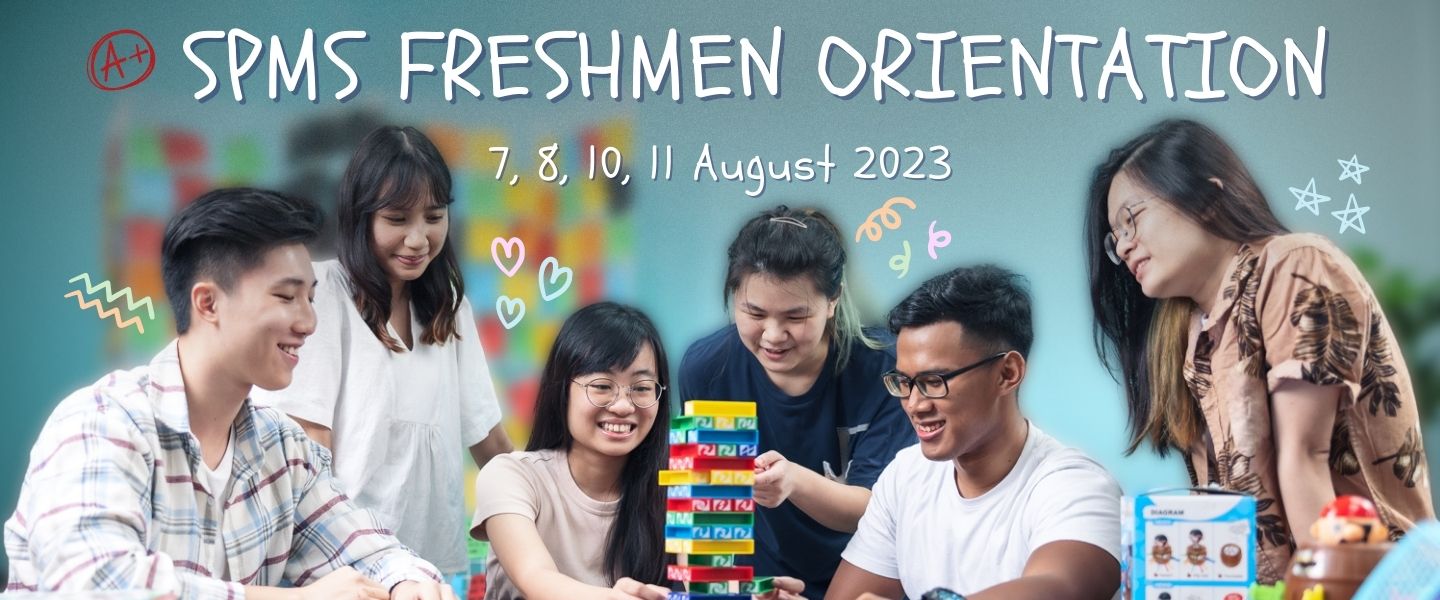 SPMS Freshmen Orientation Programme (Main Banner)