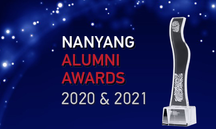 Nanyang Alumni Awards 2020 & 2021