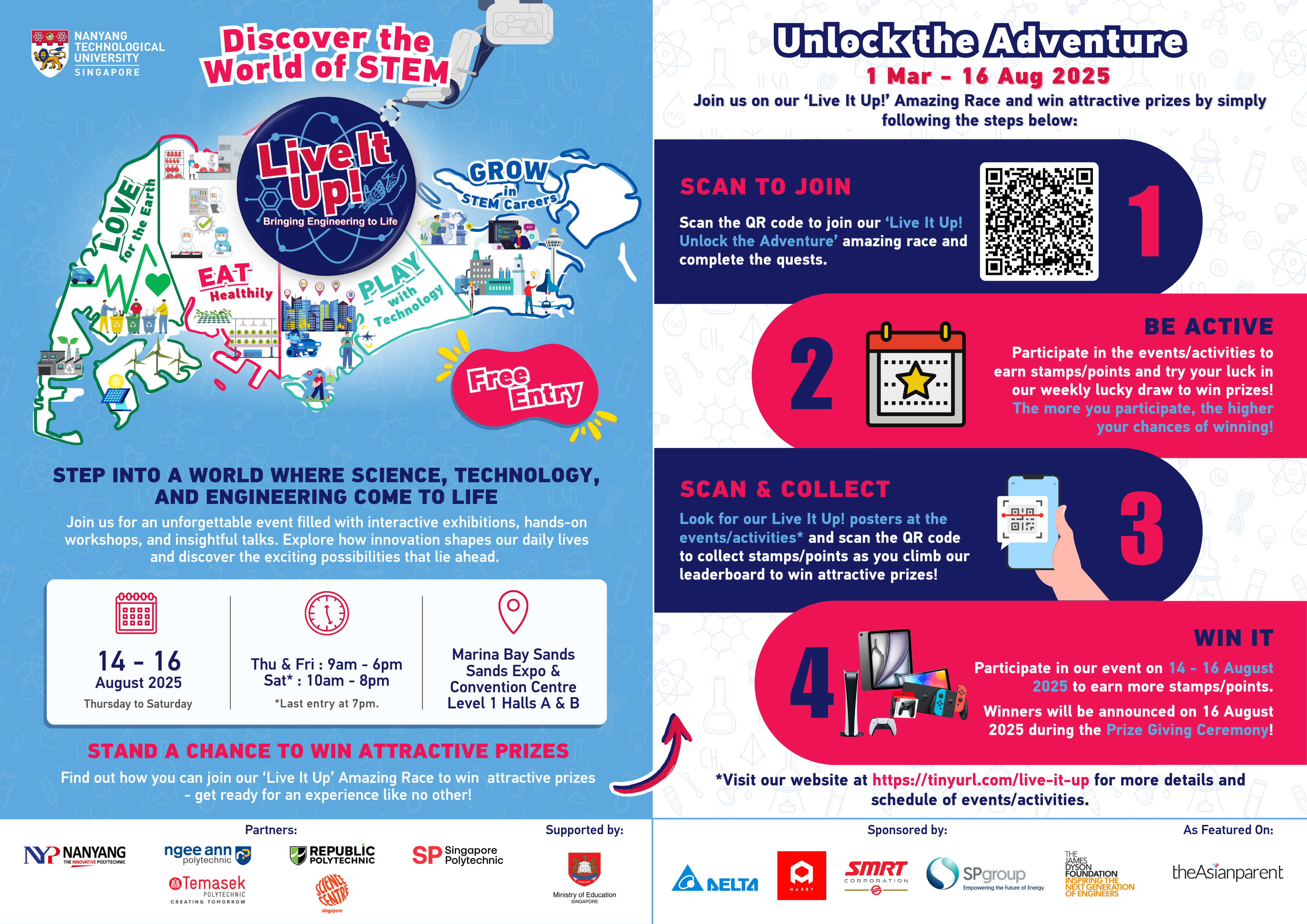 Live It Up! Bringing Engineering to Life Main Event happening from 14 - 16 August 2025, at Sands Expo & Convention Centre Halls A & B. Join in our 'Live It Up! Unlock the Adventure' Amazing Race to win prizes such as iPad Air, Nintendo Switch OLED, etc!