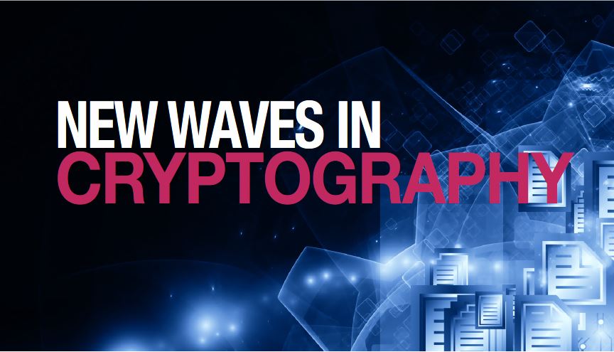 News Wave in Cryptography