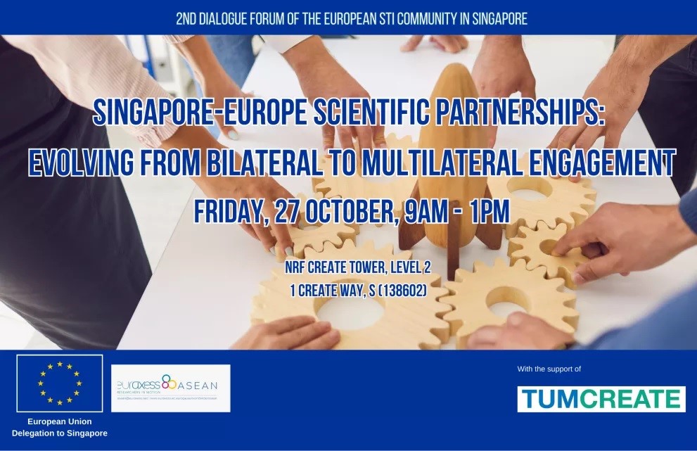 2nd Dialogue Forum of the European STI community in Singapore