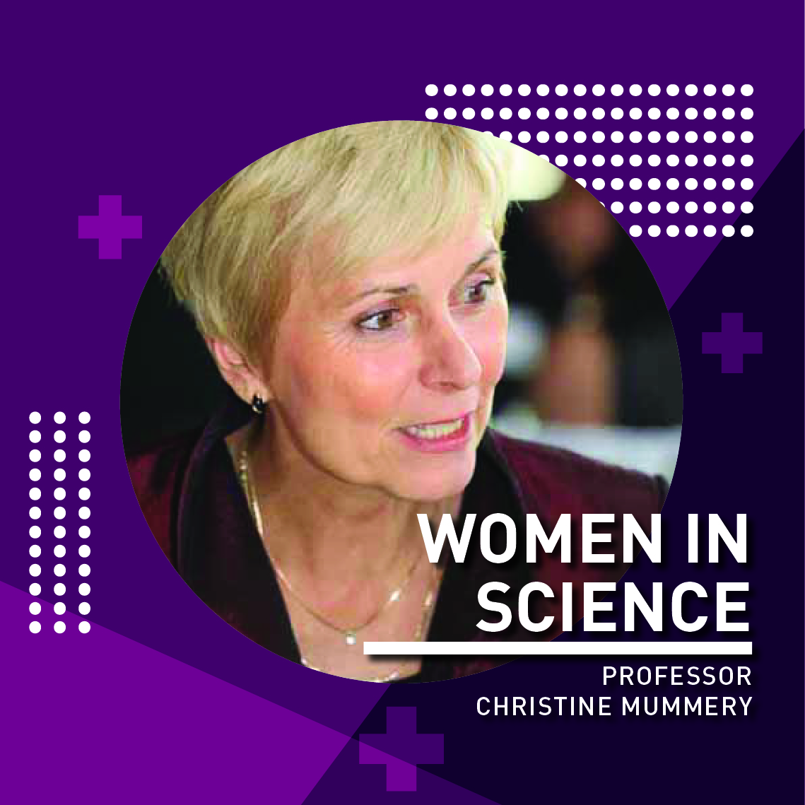 Women in Science - Prof Mummery
