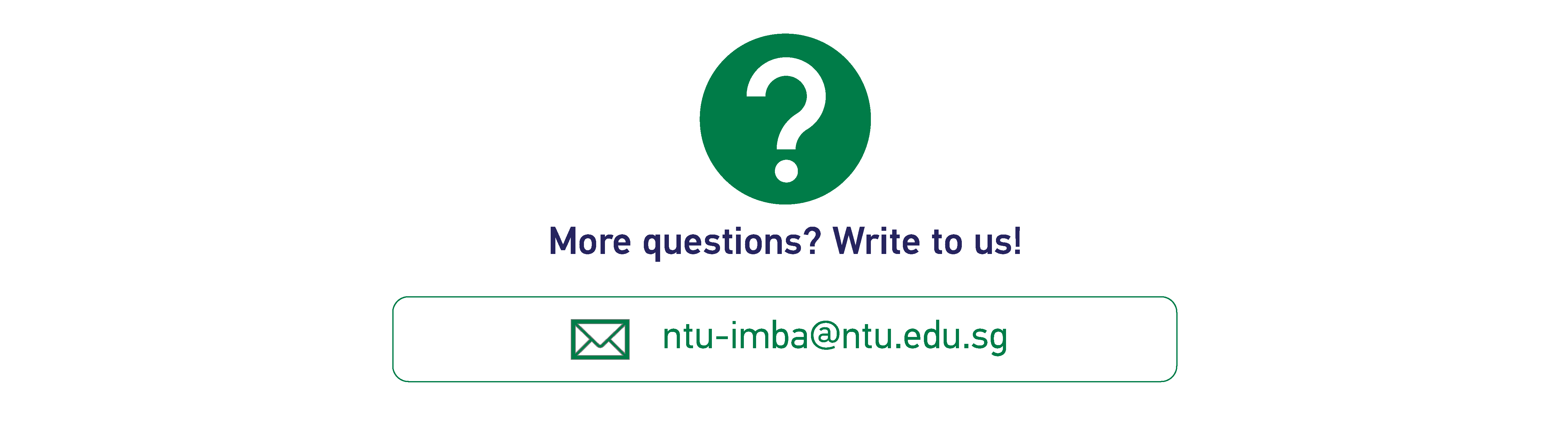 Email questions to ntu-imba@ntu.edu.sg 