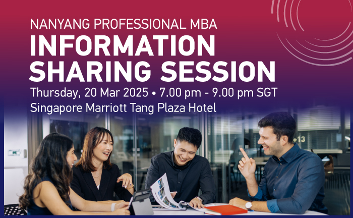 Nanyang Professional MBA Information Sharing Session
