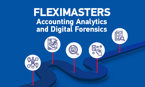 FlexiMasters in Accounting Analytics & Digital Forensic