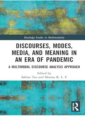 Modes, media and meaning in an era of pandemic