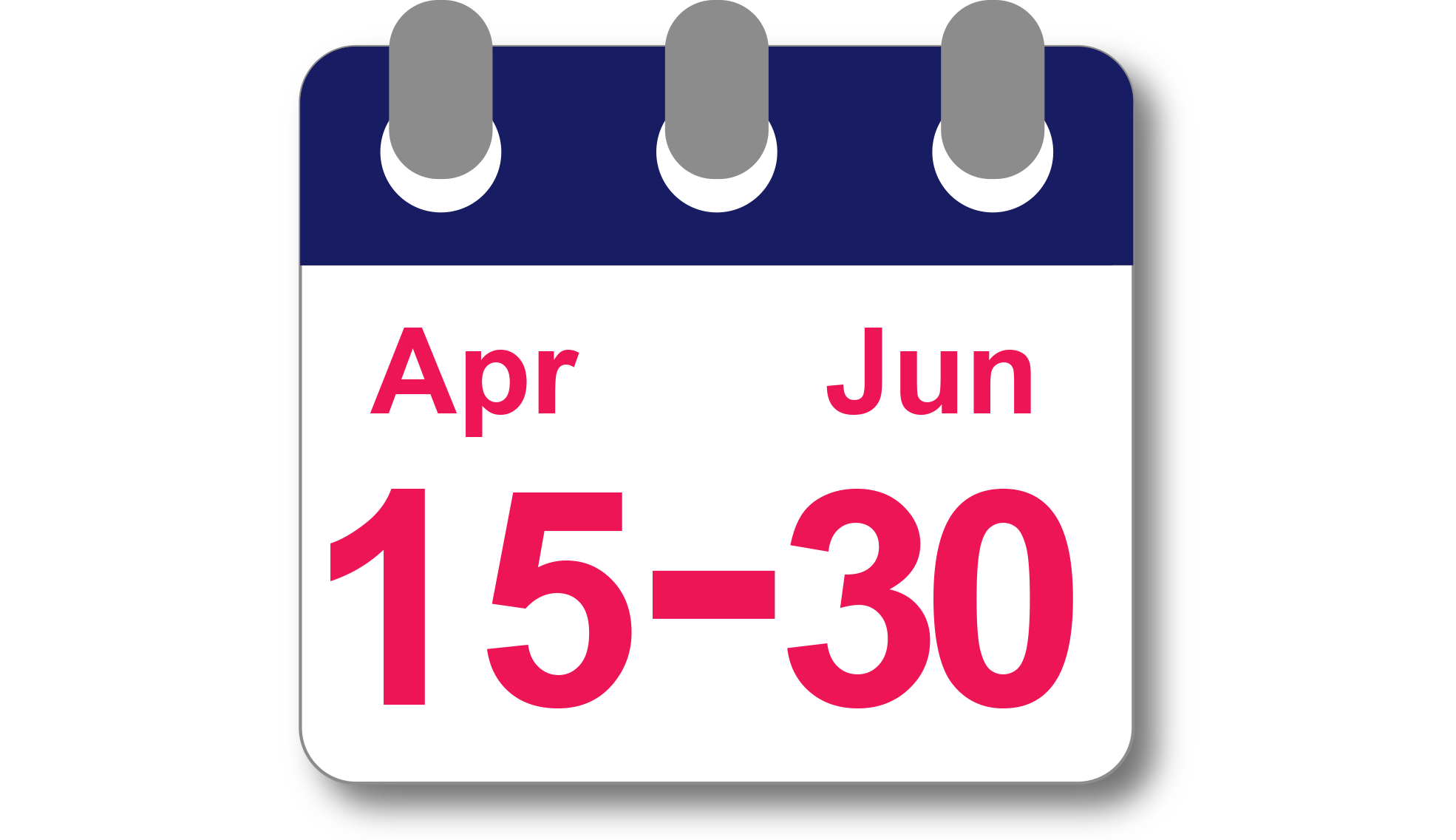 15 Apr 30 Jun