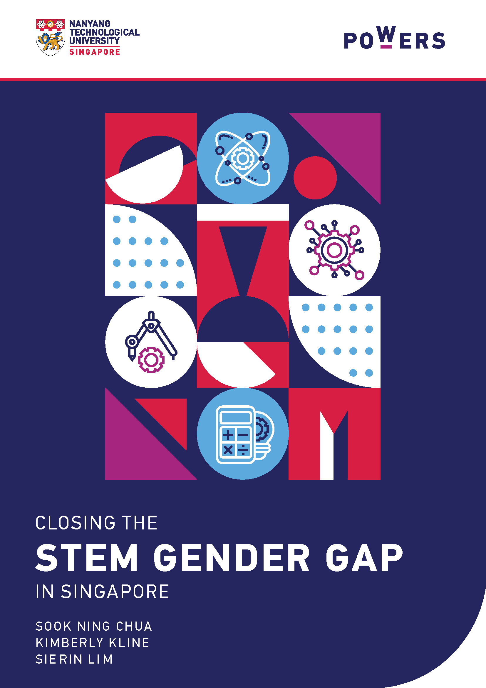 Cover from 2022-2_NTU_POWERS_ClosingTheSTEMGenderGapInSingapore Cover from 2022-2_NTU_POWERS_ClosingTheSTEMGenderGapInSingapore