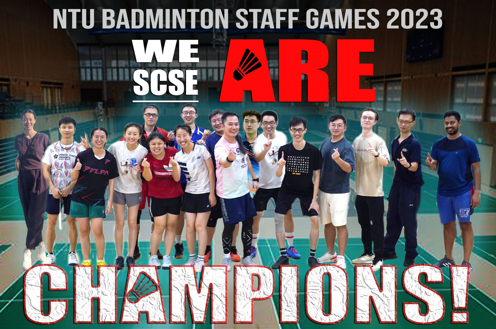 Group photo of SCSE team members at NTU Badminton Staff Game 2023