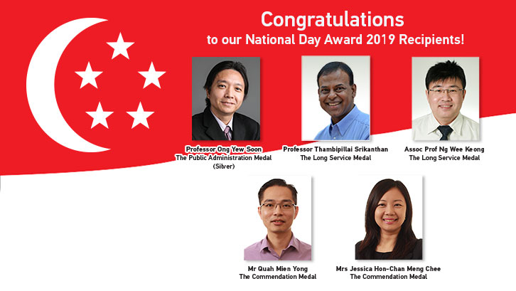 Let’s extend our warmest congratulations to the SCSE staff members who have been awarded the 2019 National Day Honours!