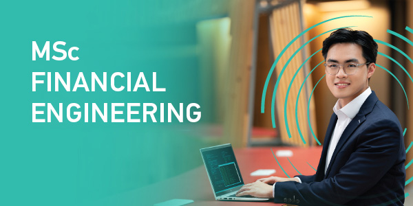 MSc Financial Engineering MSc Financial Engineering