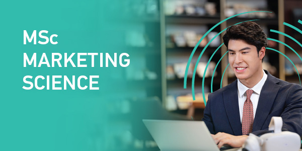 MSc Marketing Science MSc Marketing Science