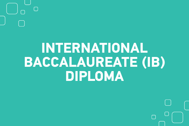 International Baccalaureate (IB) Diploma Admission