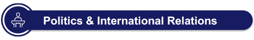Politics and International Relations